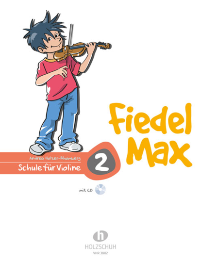 Fiedel-Max für Violine - Schule, m. Audio-CD Bd.2 