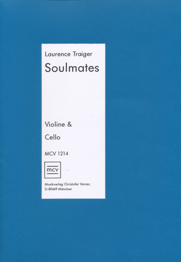 Noten- Laurence Traiger, Soulmates für Violine und Cello 