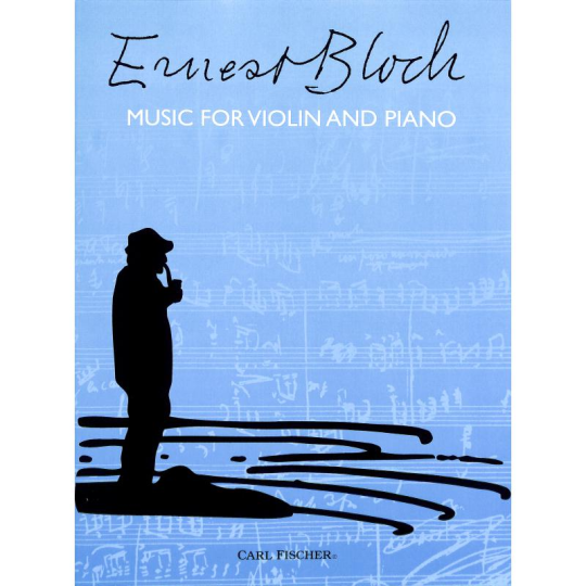 Bloch, Music for violin and piano 