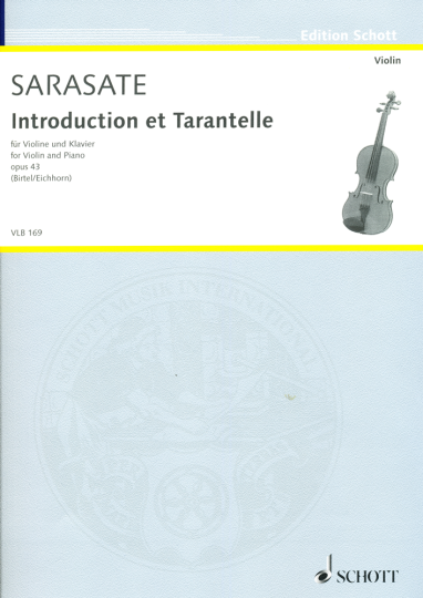 Sarasate, Introduction et Tarantelle, Opus 43 